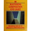 Mastering Composition And Light