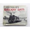 Australia's Railway Days