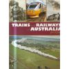 Trains & Railways of Australia