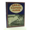 Great Eastern Album